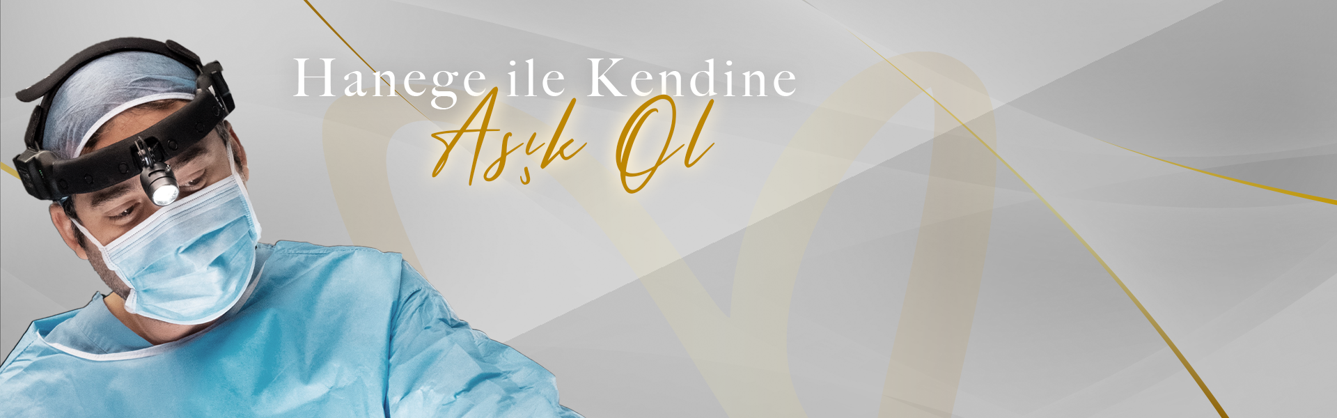 Hanege ile Kendine Aşık ol